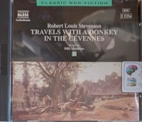 Travels with a Donkey in the Cevennes written by Robert Louis Stevenson performed by Billy Hartman on Audio CD (Abridged)